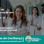 Clínica de Recuperação em Ceilândia - DF | Internação 24h