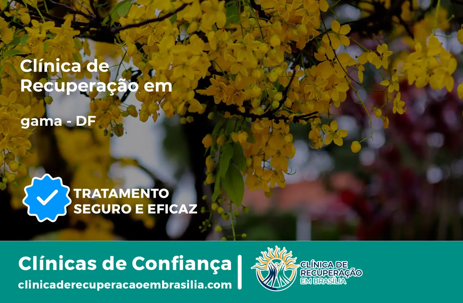 Clínica de Recuperação em Gama - DF | Internação 24h