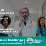 Clínica de Recuperação em Taguatinga - DF | Internação 24h