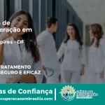 Clínica de Recuperação em Vicente Pires - DF | Internação 24h