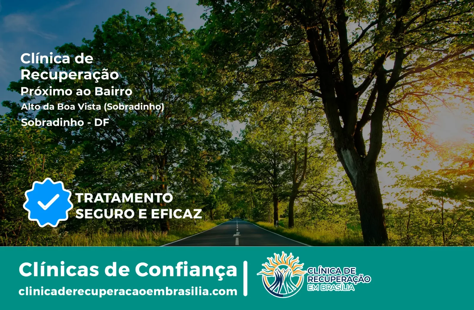 Clínica de Recuperação Próximo ao Alto da Boa Vista (Sobradinho) - Sobradinho DF