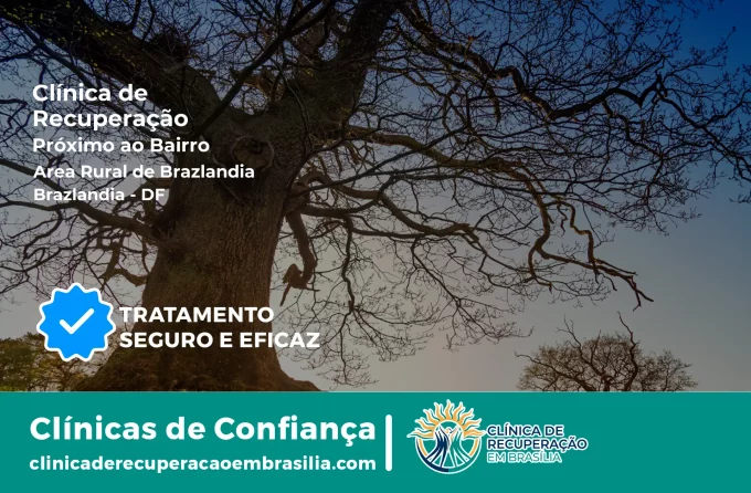Clínica de Recuperação Próximo ao Área Rural de Brazlândia - Brazlândia DF