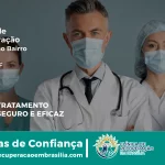 Clínica de Recuperação Próximo ao Asa Norte - Brasília DF