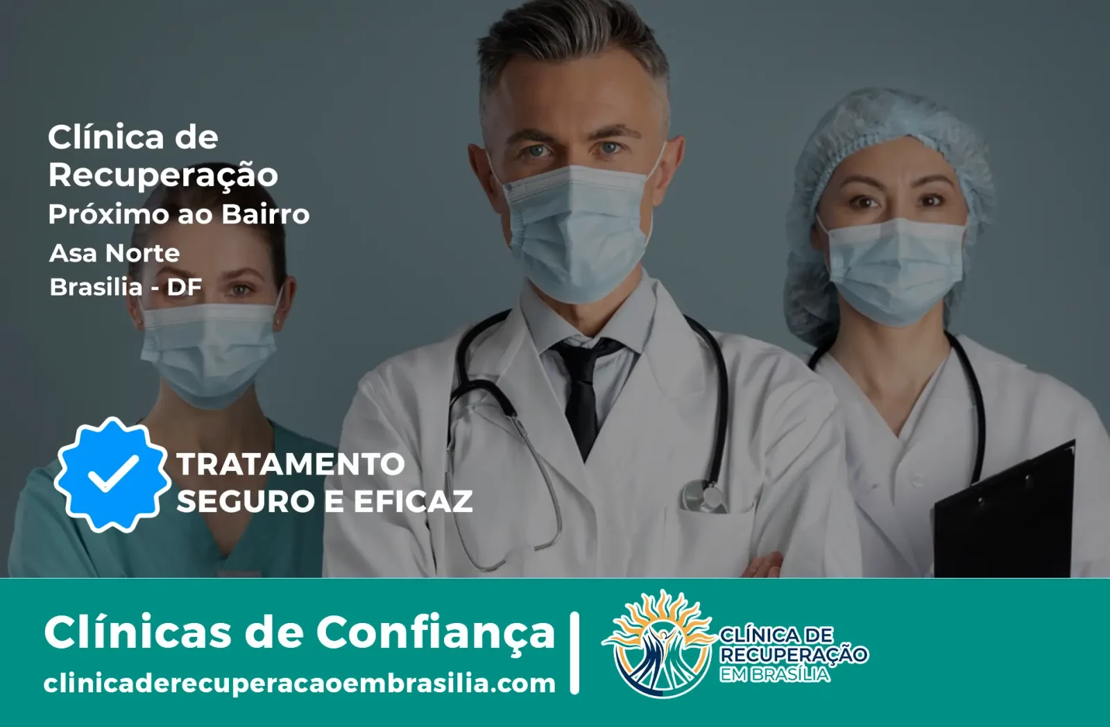 Clínica de Recuperação Próximo ao Asa Norte - Brasília DF