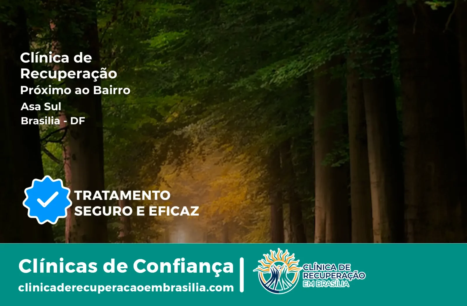 Clínica de Recuperação Próximo ao Asa Sul - Brasília DF