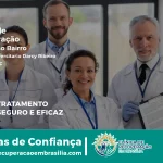 Clínica de Recuperação Próximo ao Campus Universitário Darcy Ribeiro - Brasília DF