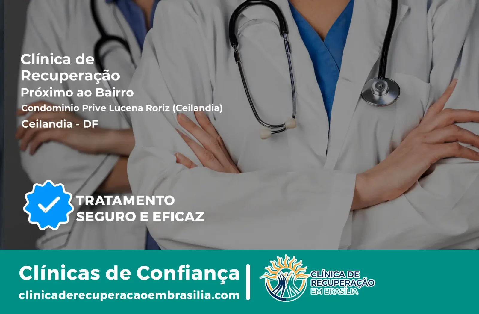 Clínica de Recuperação Próximo ao Condomínio Privê Lucena Roriz (Ceilândia) - Ceilândia DF
