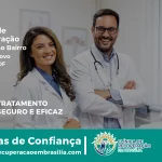 Clínica de Recuperação Próximo ao Cruzeiro Novo - Cruzeiro DF