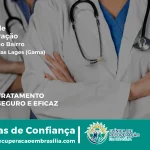 Clínica de Recuperação Próximo ao Engenho das Lages (Gama) - Gama DF