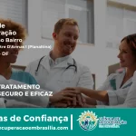 Clínica de Recuperação Próximo ao Estância Mestre D'Armas I (Planaltina) - Planaltina DF