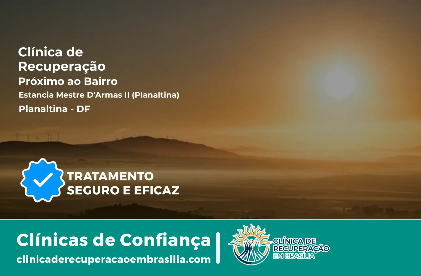 Clínica de Recuperação Próximo ao Estância Mestre D'Armas II (Planaltina) - Planaltina DF