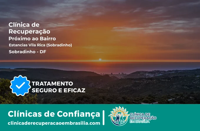 Clínica de Recuperação Próximo ao Estâncias Vila Rica (Sobradinho) - Sobradinho DF