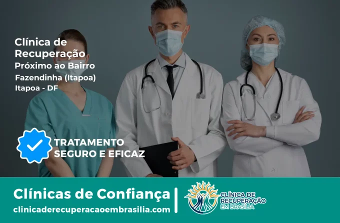 Clínica de Recuperação Próximo ao Fazendinha (Itapoã) - Itapoã DF