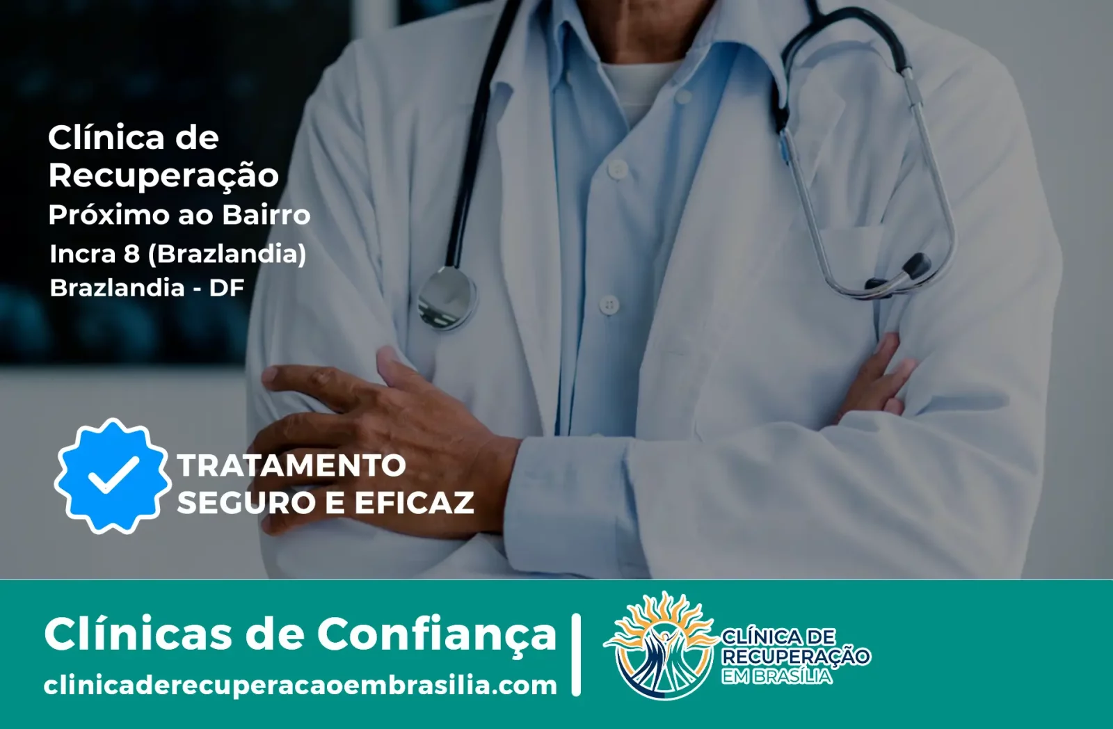 Clínica de Recuperação Próximo ao Incra 8 (Brazlândia) - Brazlândia DF