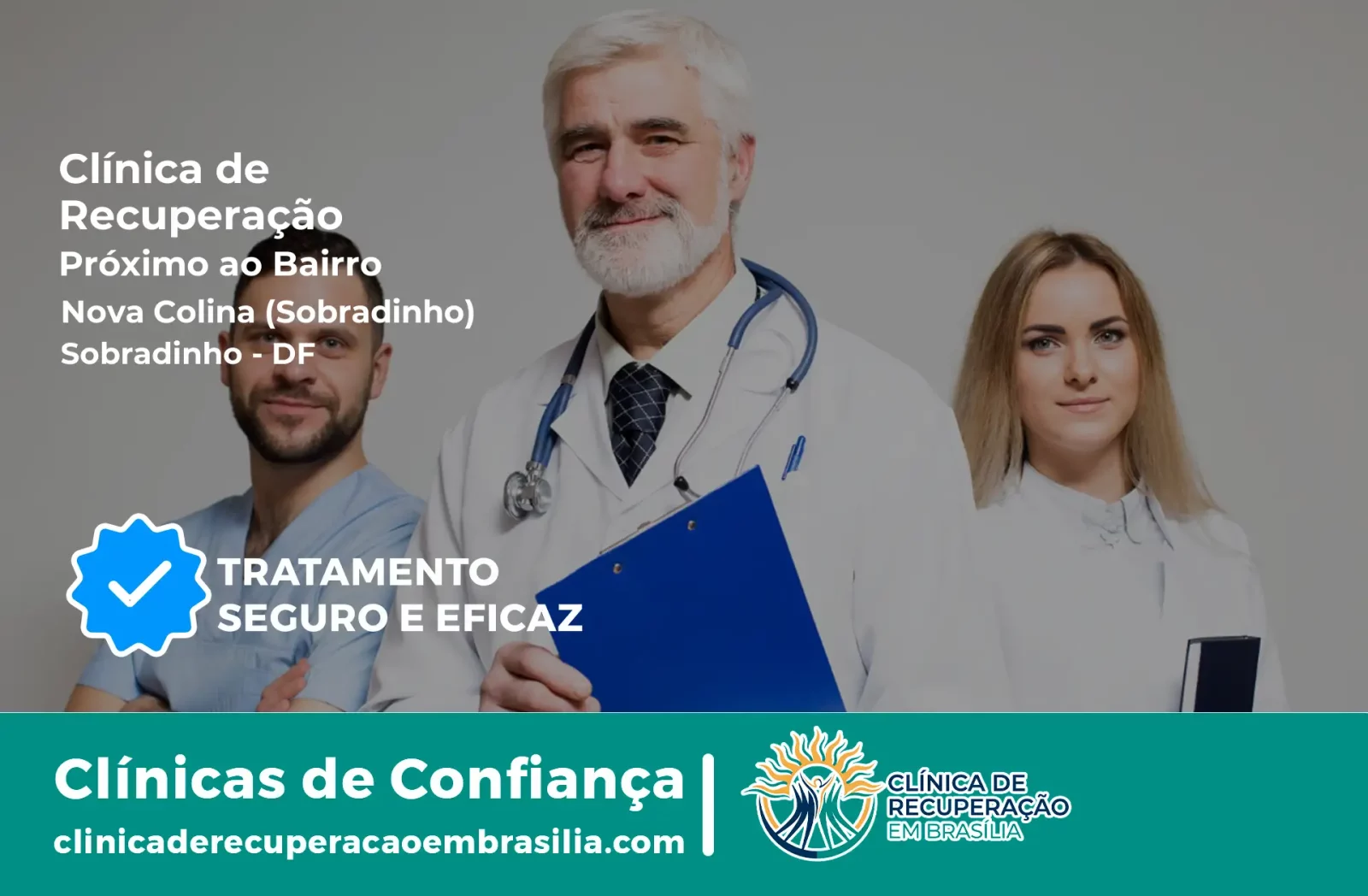 Clínica de Recuperação Próximo ao Nova Colina (Sobradinho) - Sobradinho DF