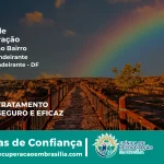 Clínica de Recuperação Próximo ao Núcleo Bandeirante - Núcleo Bandeirante DF