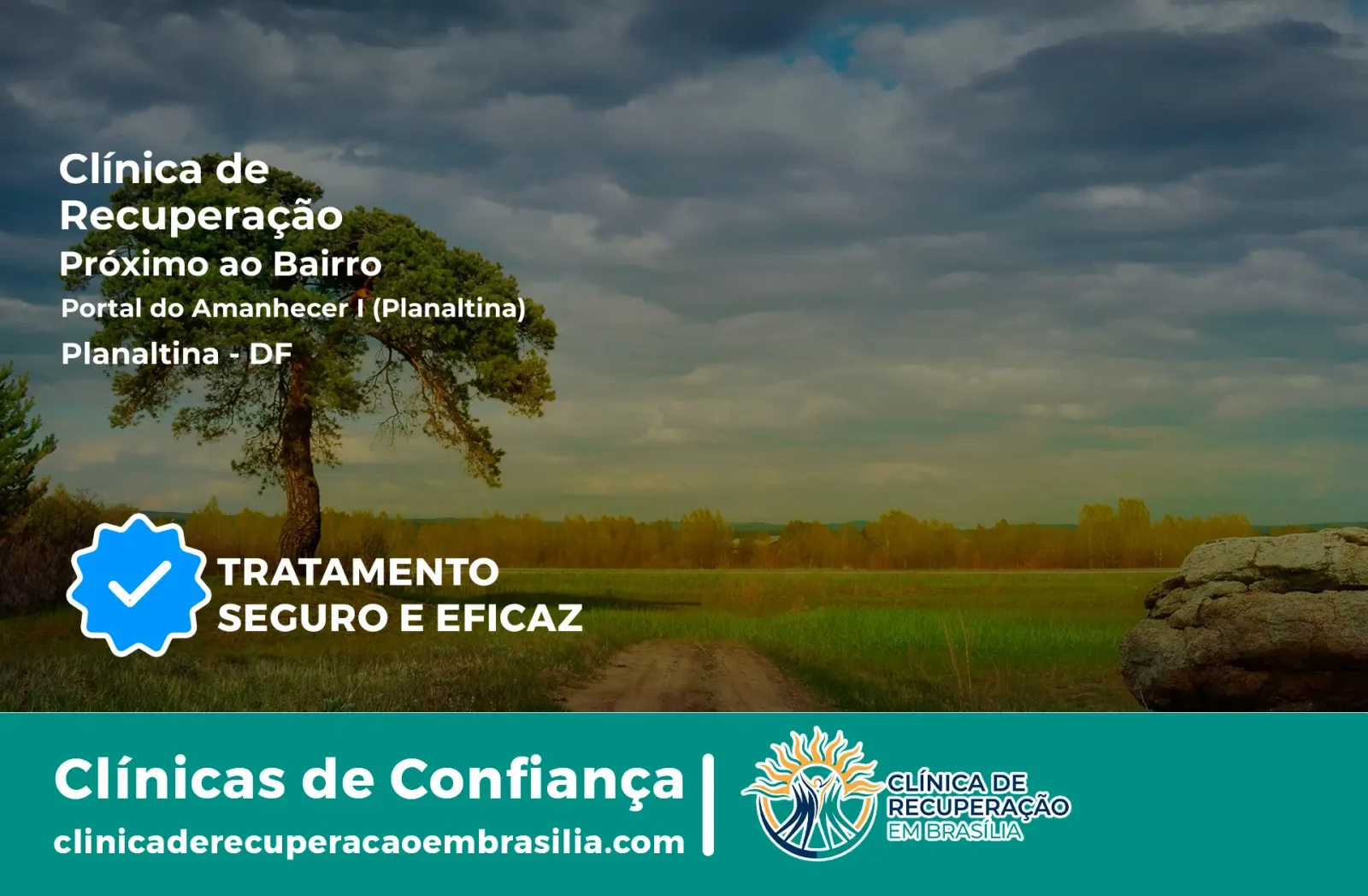 Clínica de Recuperação Próximo ao Portal do Amanhecer I (Planaltina) - Planaltina DF