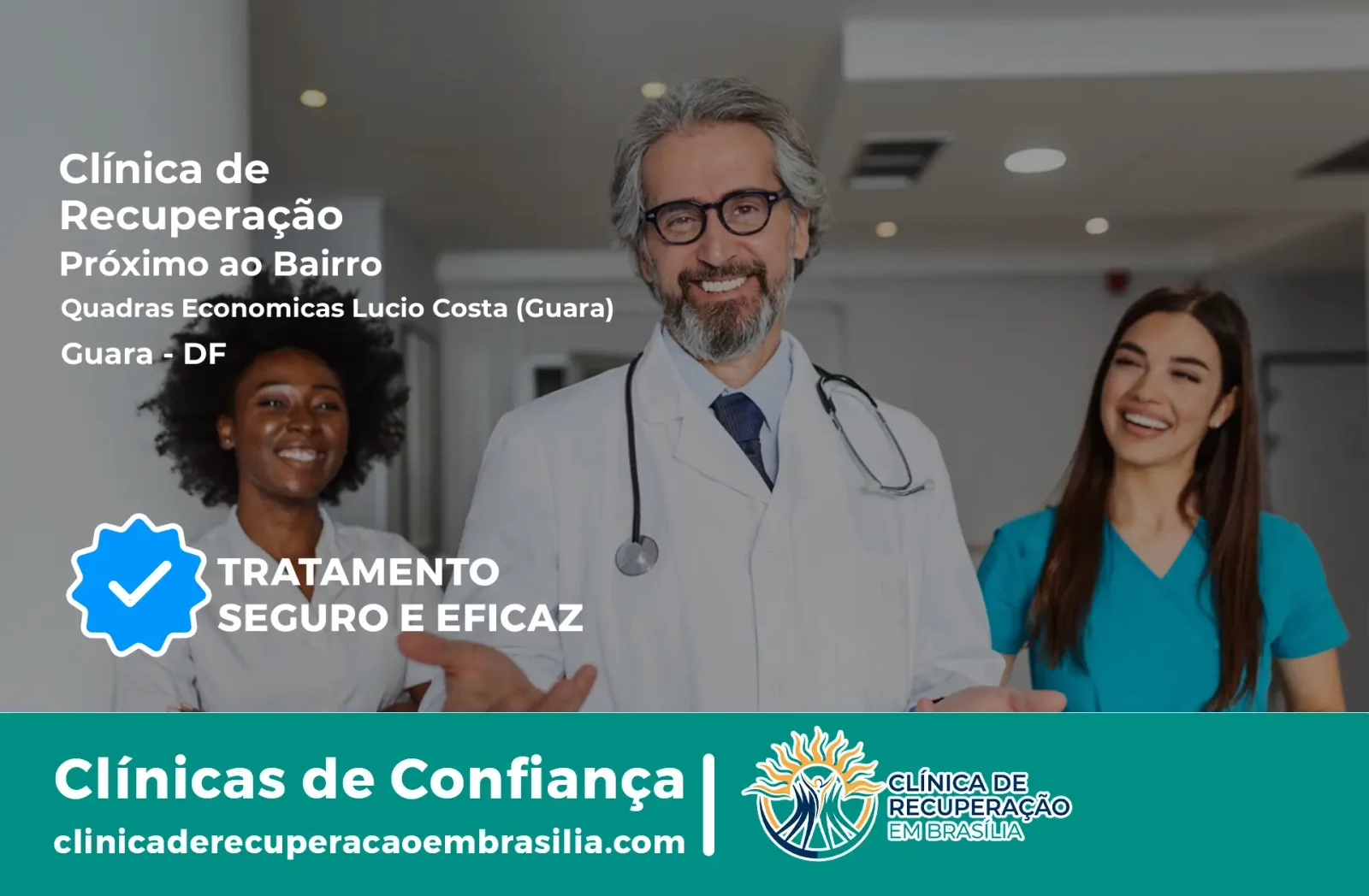 Clínica de Recuperação Próximo ao Quadras Econômicas Lúcio Costa (Guará) - Guará DF
