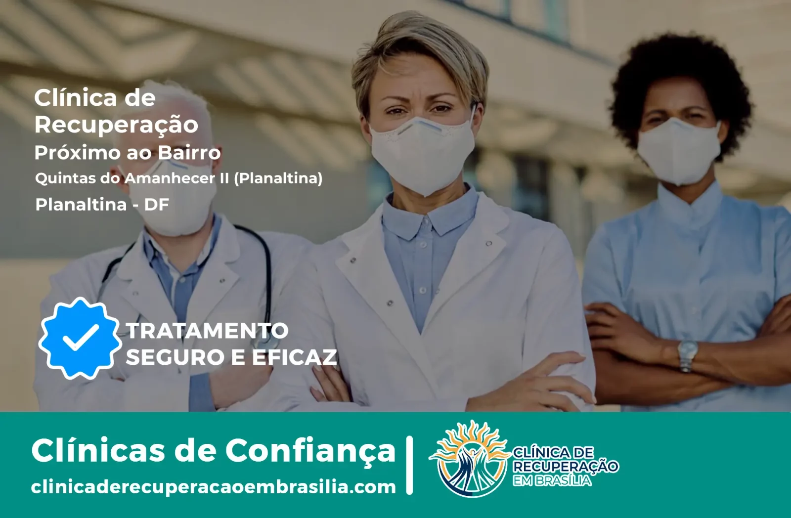 Clínica de Recuperação Próximo ao Quintas do Amanhecer II (Planaltina) - Planaltina DF