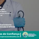 Clínica de Recuperação Próximo ao Residencial Sandray (Planaltina) - Planaltina DF