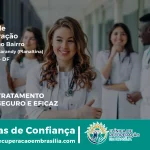 Clínica de Recuperação Próximo ao Residencial Sarandy (Planaltina) - Planaltina DF