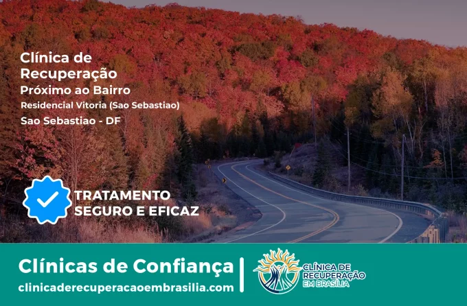 Clínica de Recuperação Próximo ao Residencial Vitória (São Sebastião) - São Sebastião DF