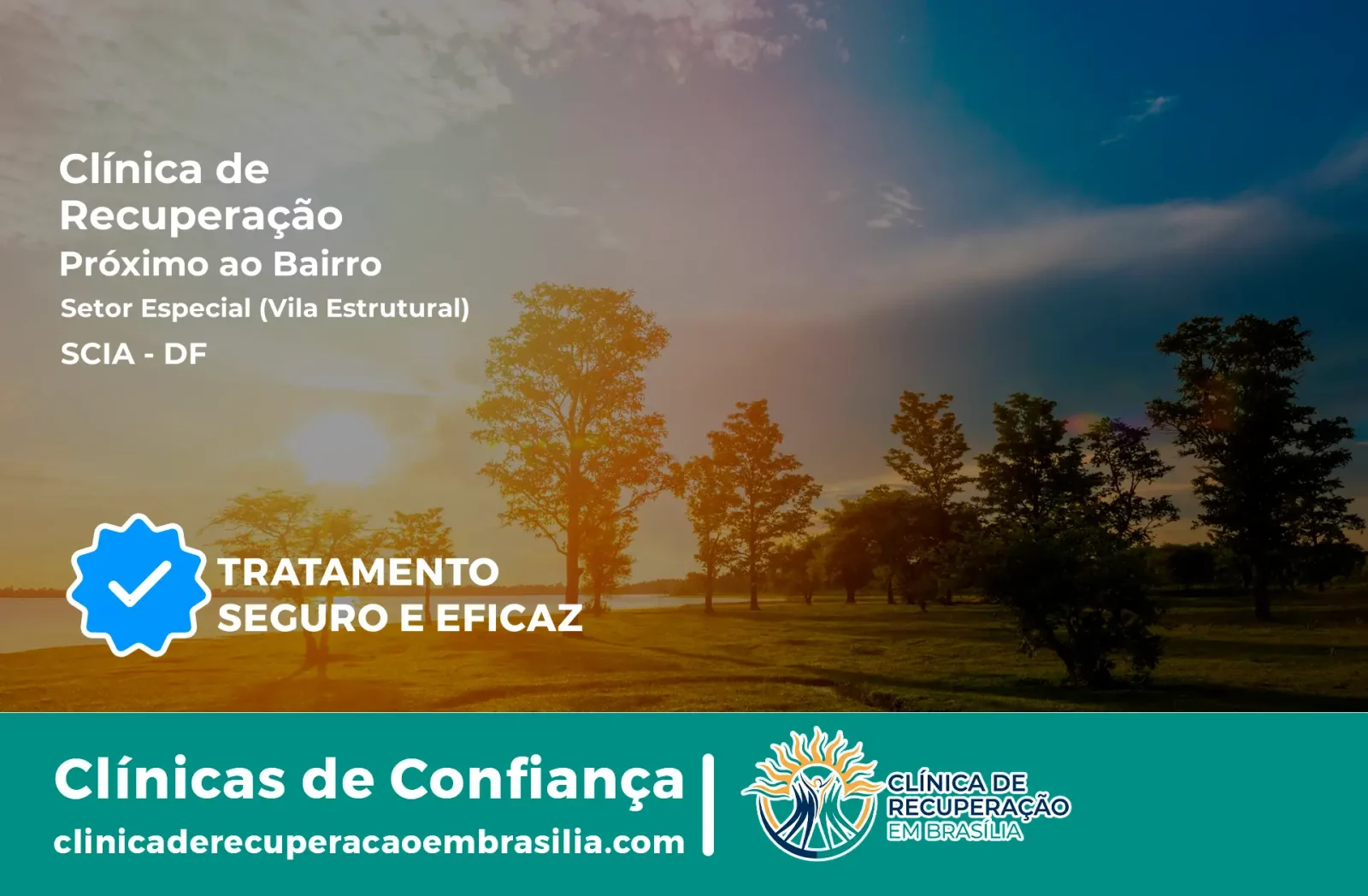 Clínica de Recuperação Próximo ao Setor Especial (Vila Estrutural) - SCIA DF