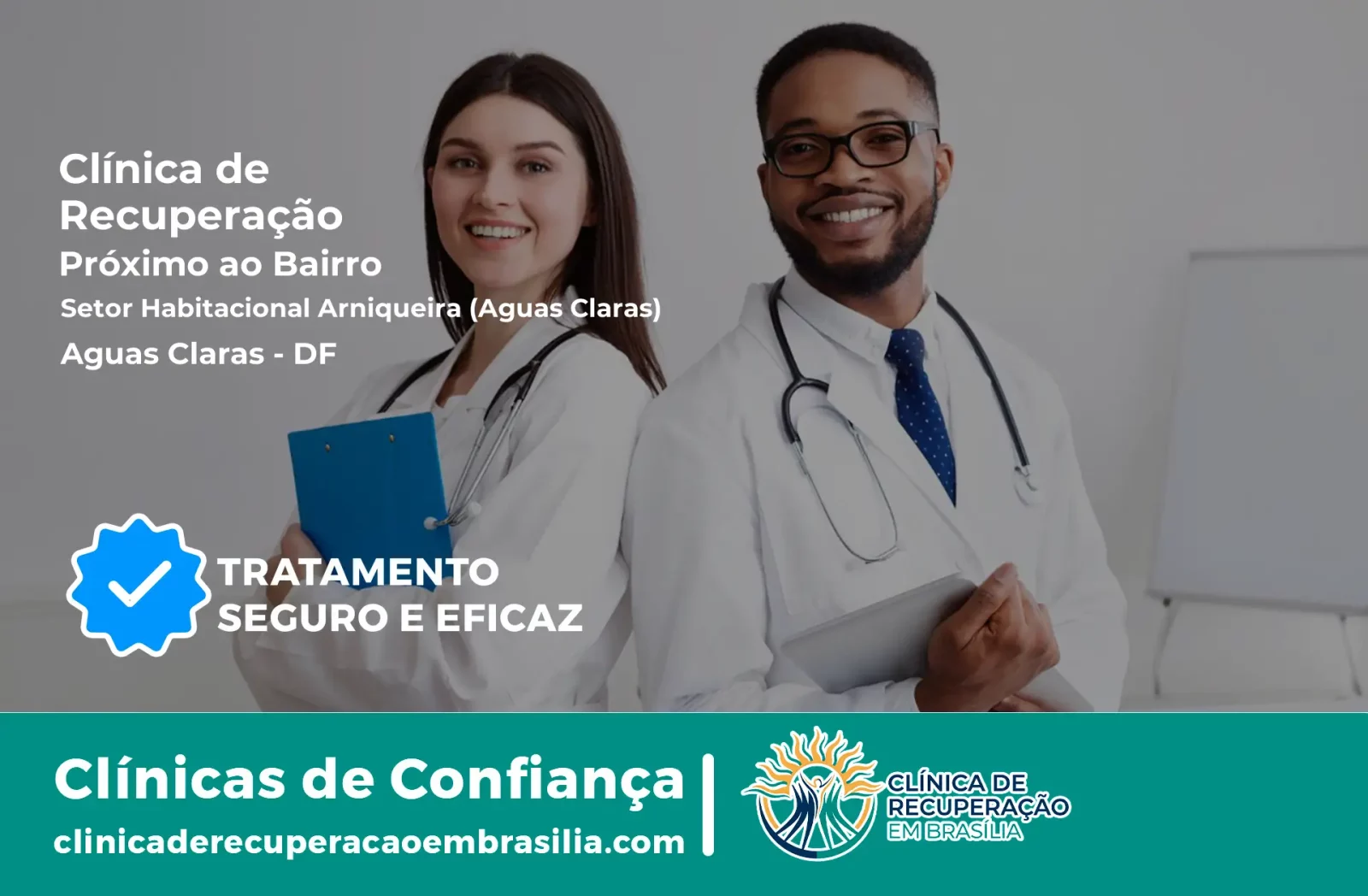 Clínica de Recuperação Próximo ao Setor Habitacional Arniqueira (Águas Claras) - Águas Claras DF