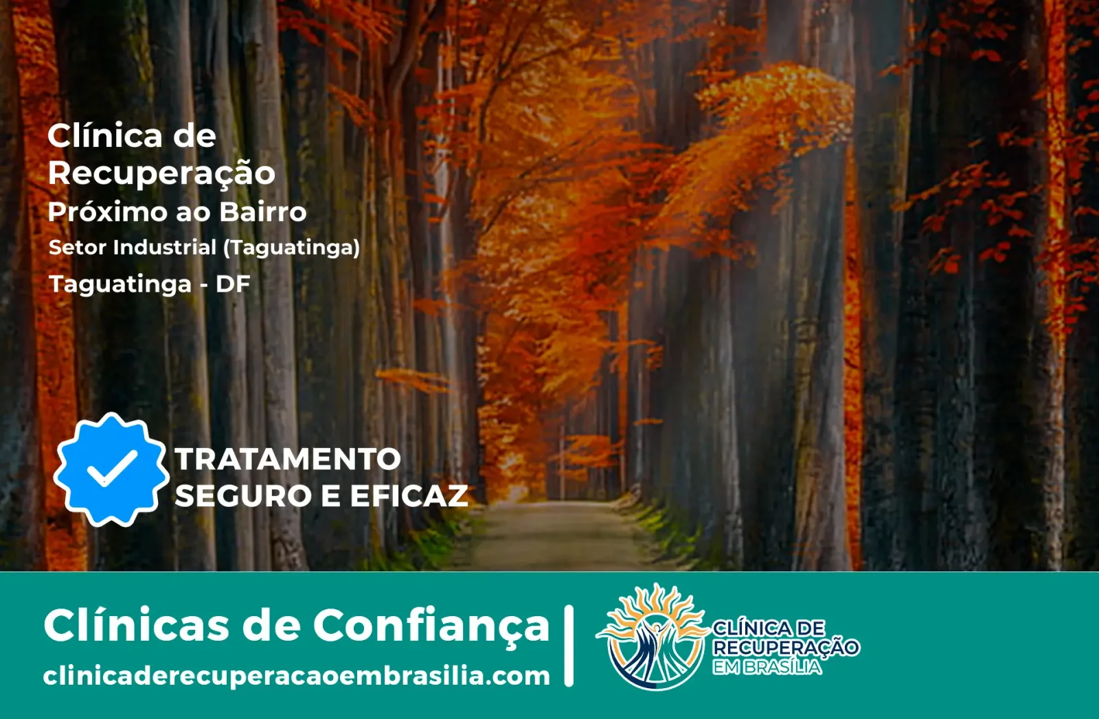 Clínica de Recuperação Próximo ao Setor Industrial (Taguatinga) - Taguatinga DF
