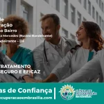 Clínica de Recuperação Próximo ao Setor Placa da Mercedes (Núcleo Bandeirante) - Núcleo Bandeirante DF