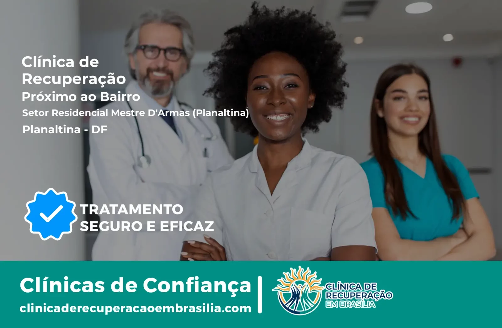 Clínica de Recuperação Próximo ao Setor Residencial Mestre D'Armas (Planaltina) - Planaltina DF