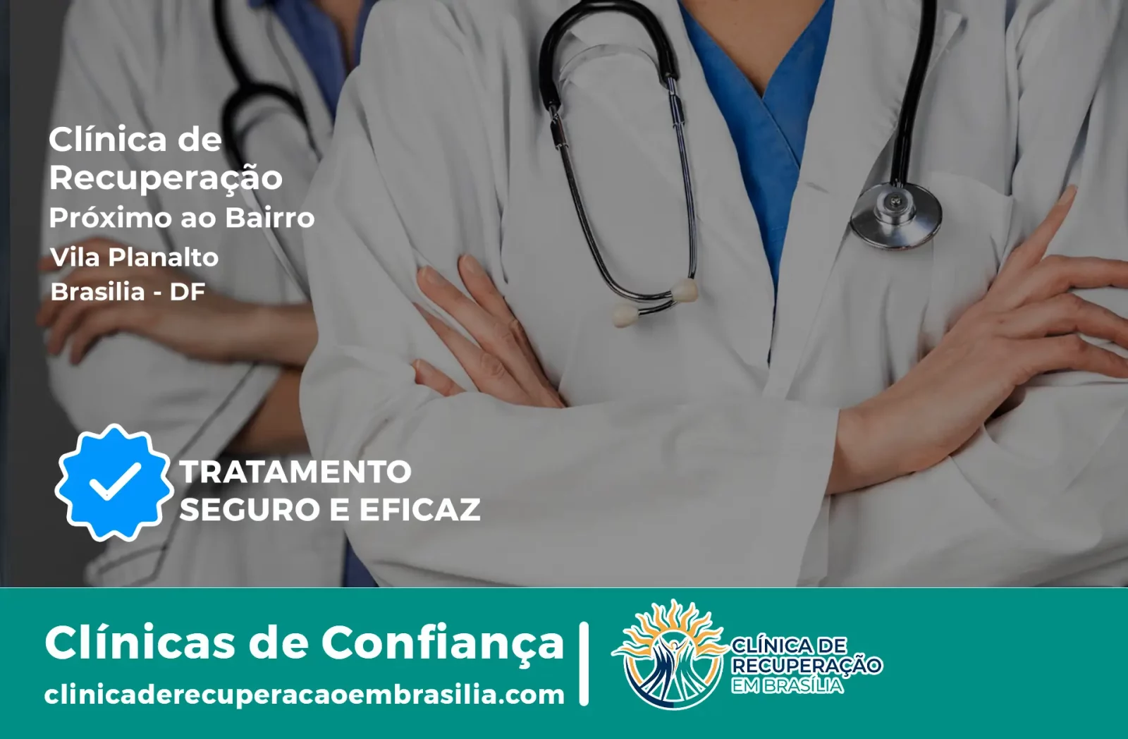 Clínica de Recuperação Próximo ao Vila Planalto - Brasília DF