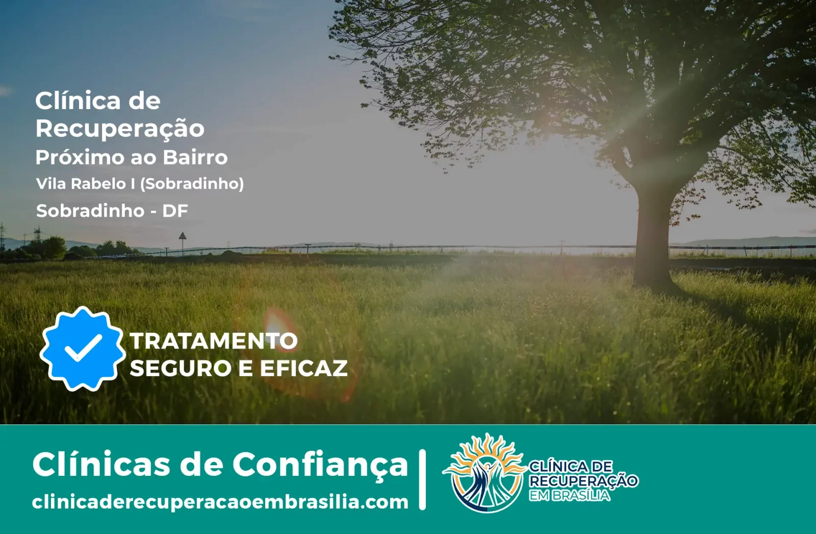 Clínica de Recuperação Próximo ao Vila Rabelo I (Sobradinho) - Sobradinho DF